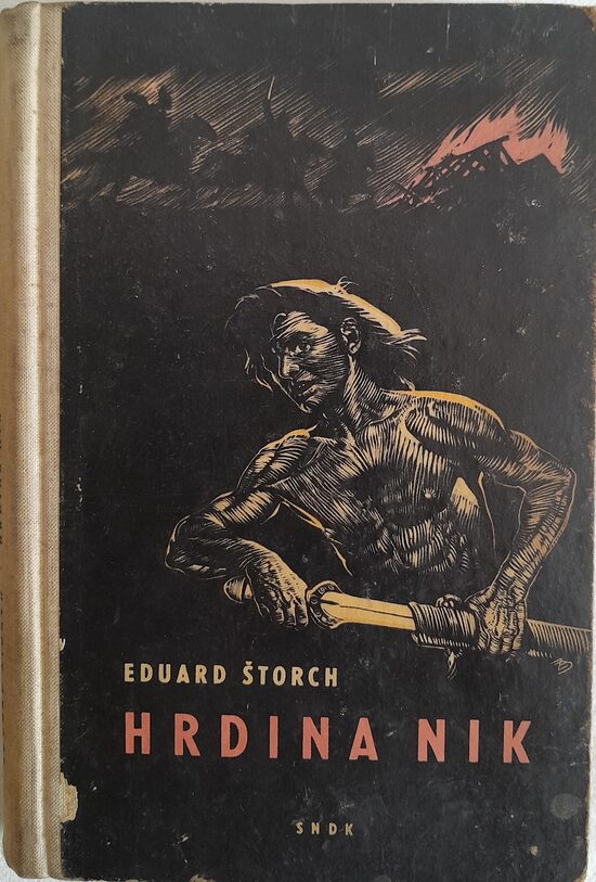 Hrdina Nik Eduard Štorch